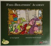 Front cover of Fire-breathers' academy by Tina Gagliardi