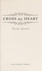 Cover of Cross my heart by Sasha Gould