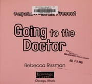 Front cover of Going to the doctor by Rebecca Rissman