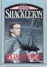 Front cover of Shackleton by Roland Huntford
