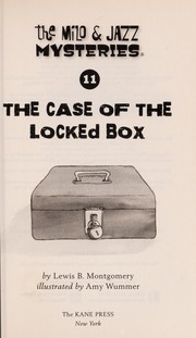 Cover of The case of the locked box by Lewis B. Montgomery