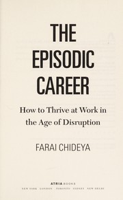 Cover of The episodic career by Farai Chideya