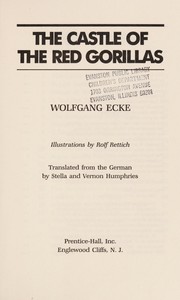 Front cover of The castle of the red gorillas by Wolfgang Ecke