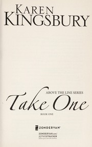 Front cover of Take one by Karen Kingsbury