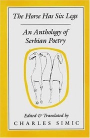 Front cover of The Horse Has Six Legs by Charles Simic