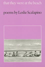 Front cover of That They Were at the Beach by Leslie Scalapino