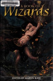 Front cover of A book of wizards by Marvin Kaye