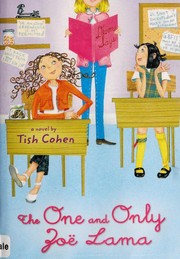 Front cover of The one and only Zoë Lama by Tish Cohen