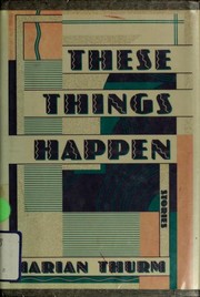Cover of These things happen by Marian Thurm