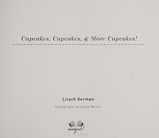 Front cover of Cupcakes, cupcakes & more cupcakes! by Lilach German