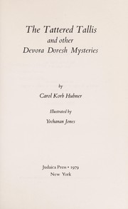 Cover of The tattered tallis and other Devora Doresh mysteries by Carol Korb Hubner