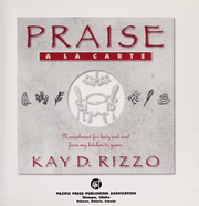 Front cover of Praise a la carte by Kay D. Rizzo