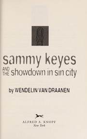 Front cover of Sammy Keyes and the showdown in Sin City by Wendelin Van Draanen