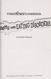 Front cover of Teens with eating disorders by Gail B. Stewart