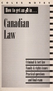 Front cover of How to get an A in-- Canadian law by Heidi Schwartz