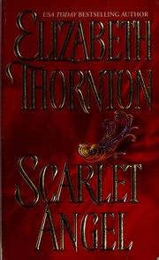 Front cover of Scarlet Angel by Elizabeth Thornton