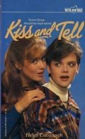 Front cover of Kiss and Tell by Helen Cavanagh