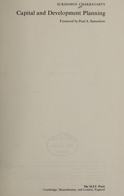 Cover of Capital and development planning by Sukhamoy Chakravarty