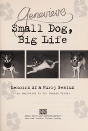 Front cover of Small dog, big life by Dennis Fried
