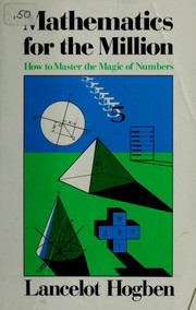 Front cover of Mathematics for the million by Lancelot Thomas Hogben
