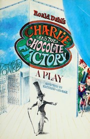 Cover of Roald Dahl's Charlie and the Chocolate Factory by Richard R. George
