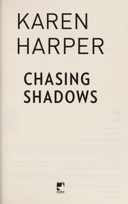 Cover of Chasing shadows by Karen Harper
