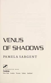 Front cover of Venus of shadows by Pamela Sargent