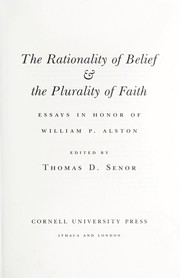 Front cover of The Rationality of Belief & the Plurality of Faith by Thomas D. Senor