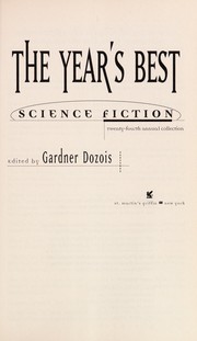 Front cover of The year's best science fiction by Gardner R. Dozois