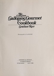 Cover of The complete Galloping Gourmet cookbook by Graham Kerr