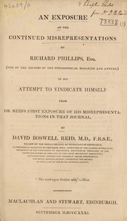 Cover of An exposure of the continued misrepresentations by Richard Phillips Esq., (one of the editors of the Philosophical Magazine and Annals), in his attempt to vindicate himself from Dr. Reid's first exposure of his misrepresentations in that journal by D. B. Reid