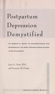 Cover of Postpartum depression demystified by Joyce A. Venis