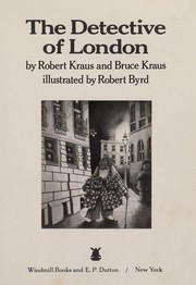 Front cover of The Detective of London by Robert Kraus