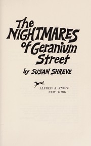 Front cover of The nightmares of Geranium Street by Susan Shreve