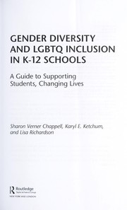 Front cover of Gender Diversity and LGBTQ Inclusion in K-12 Schools by Sharon Chappell