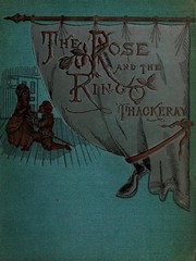 Cover of The rose and the ring by William Makepeace Thackeray