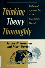 Cover of Thinking theory thoroughly by James N. Rosenau
