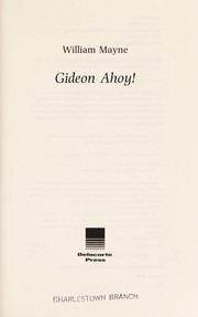 Cover of Gideon ahoy! by William Mayne