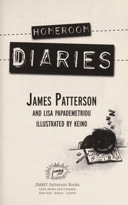 Front cover of Homeroom diaries by James Patterson