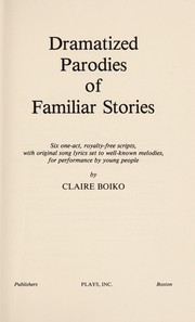 Cover of Dramatized parodies of familiar stories by Claire Boiko