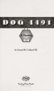 Cover of Dog 4491 by Sneed B. Collard