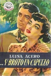 Front cover of ...Y brotó un capullo by Luisa Acero