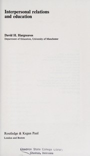 Front cover of Interpersonal relations and education by David H. Hargreaves