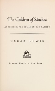 Front cover of The children of Sánchez by Oscar Lewis