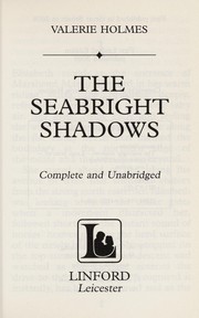 Cover of The seabright shadows by Valerie Holmes