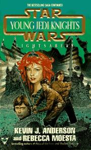 Front cover of Star Wars - Young Jedi Knights - Lightsabers by Kevin J. Anderson