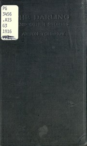 Front cover of The Darling and Other Stories [10 stories] by Антон Павлович Чехов