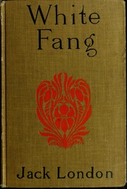 Front cover of White Fang by Jack London