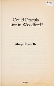 Front cover of Could Dracula Live in Woodford? by Mary Howarth