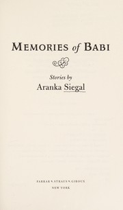 Front cover of Memories of Babi by Aranka Siegal